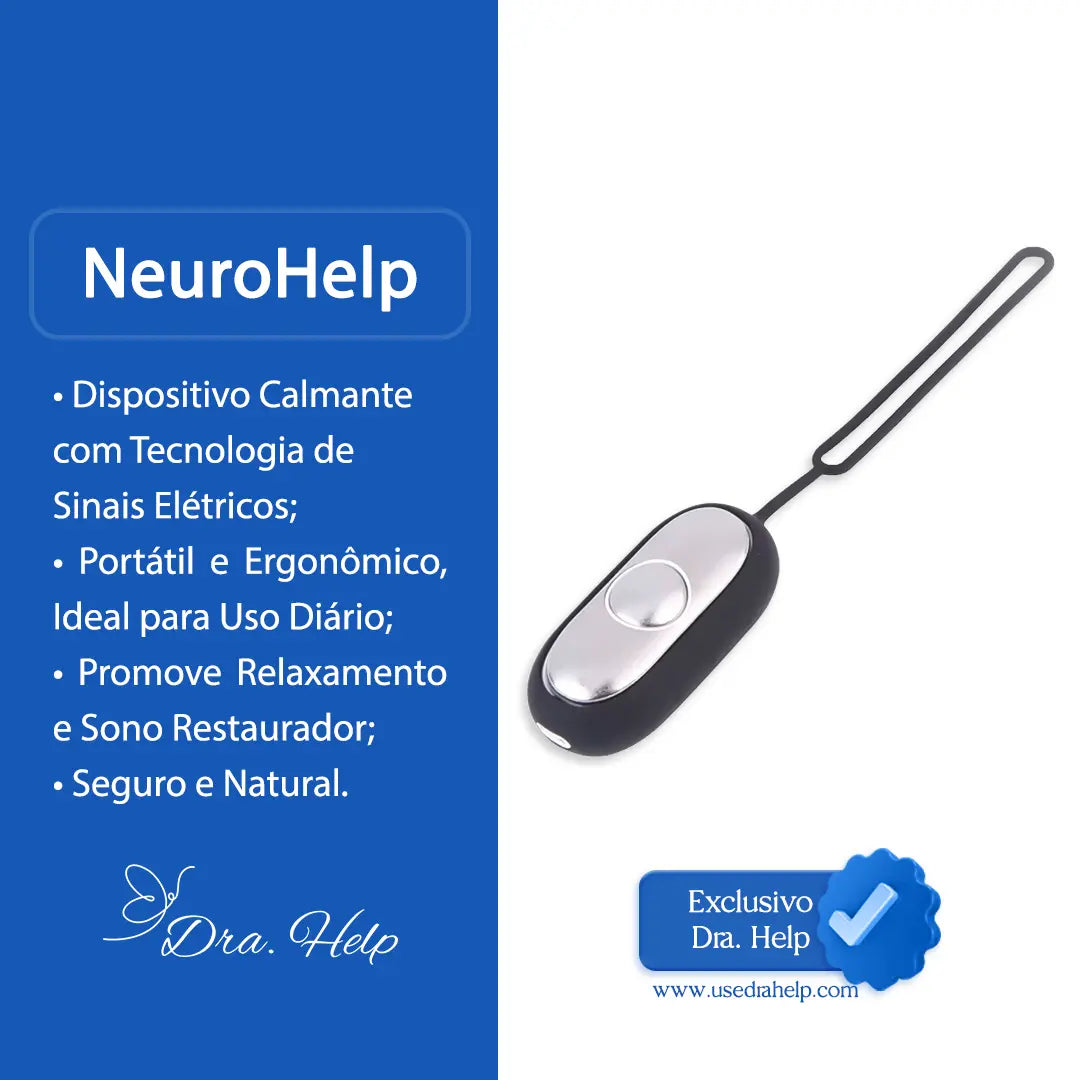 NeuroHelp • Dispositivo calmante - Dra. Help