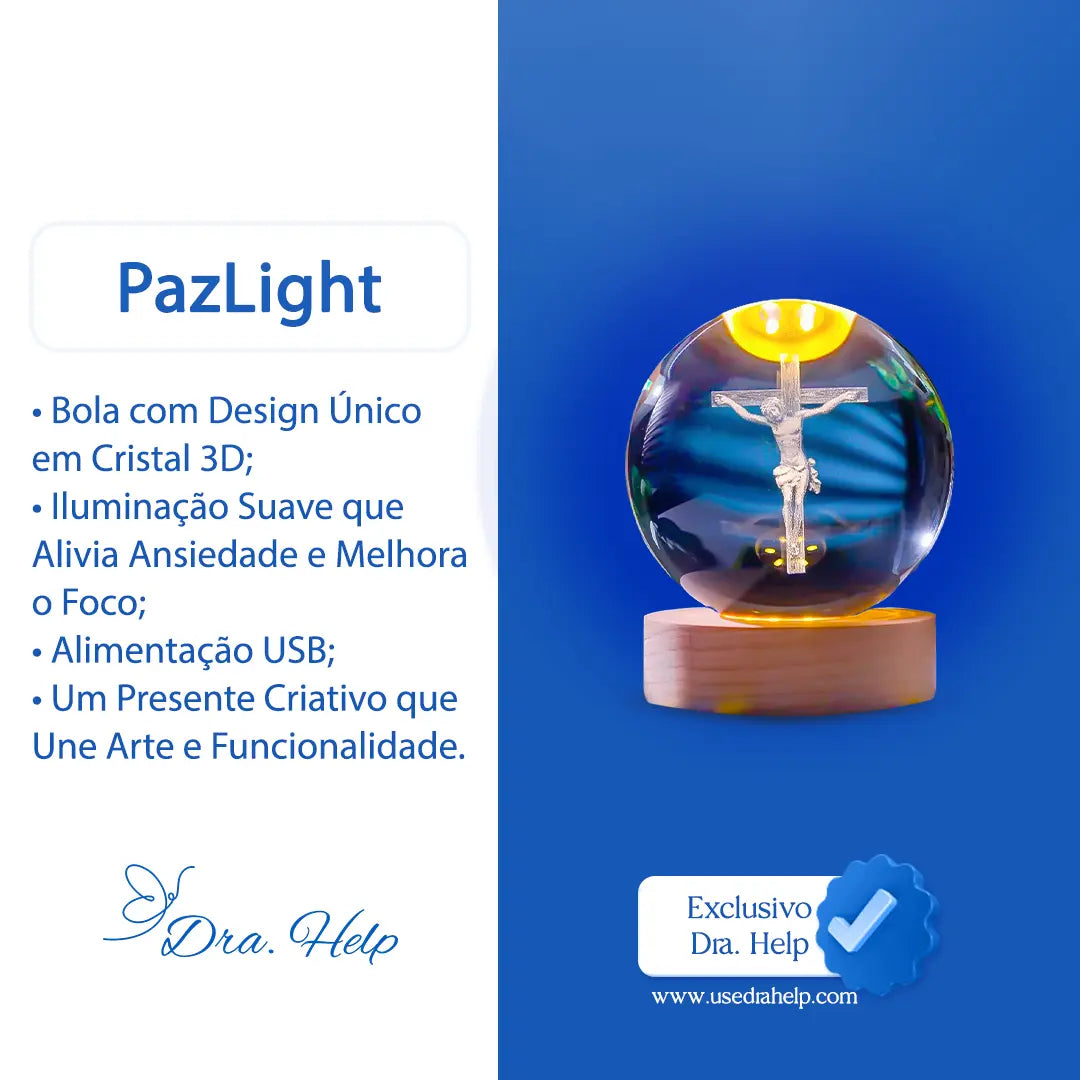 PazLight • Bola de cristal 3d com luz calmante - Dra. Help