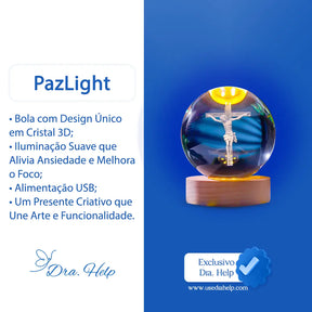 PazLight • Bola de cristal 3d com luz calmante - Dra. Help