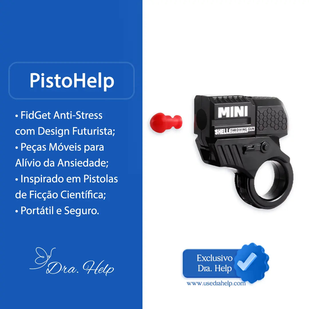 PistoHelp • Fidget Anti-stress - Dra. Help